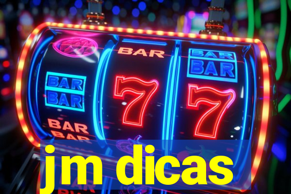 jm dicas