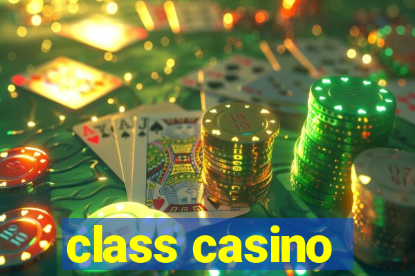 class casino