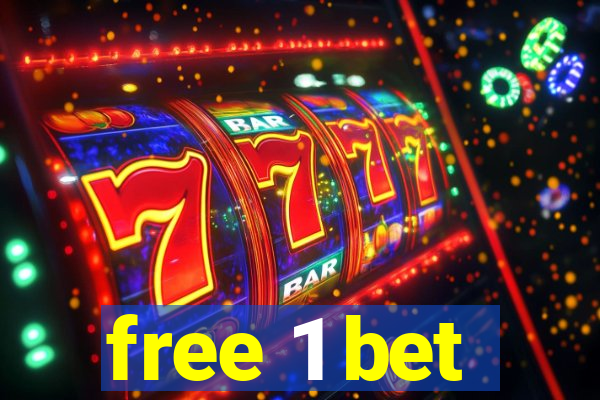 free 1 bet