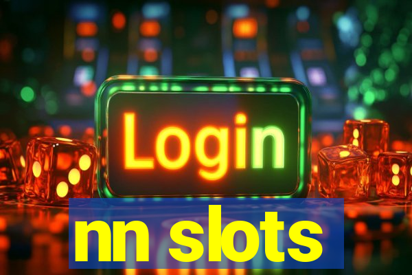 nn slots