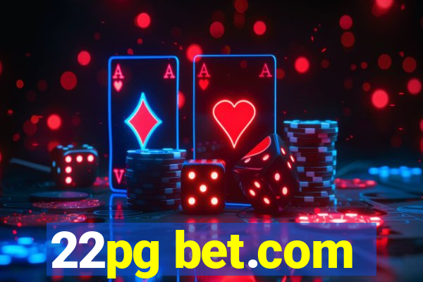 22pg bet.com