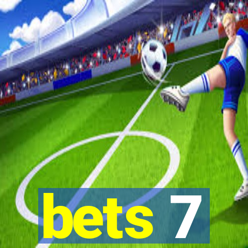 bets 7