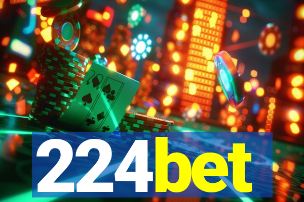 224bet