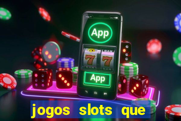 jogos slots que pagam sem deposito