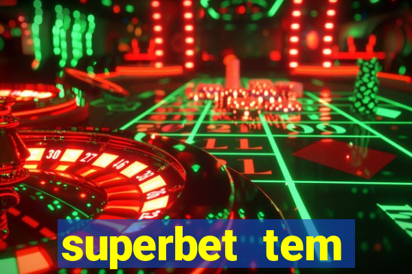 superbet tem pagamento antecipado