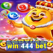 win 444 bet