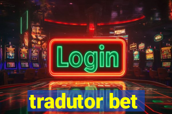 tradutor bet