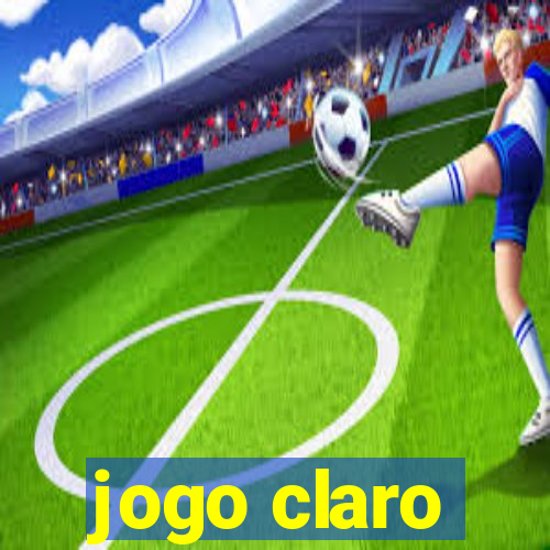 jogo claro