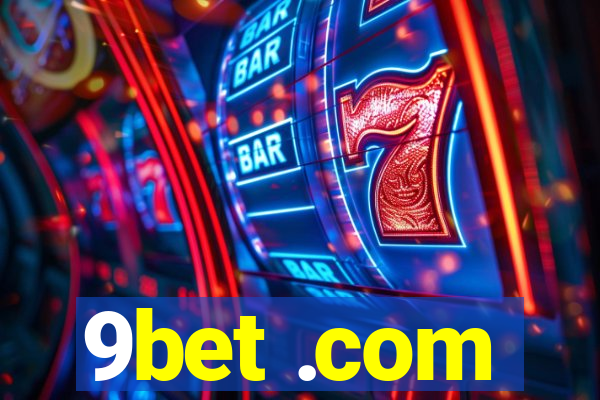 9bet .com