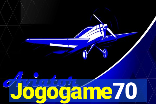 Jogogame70