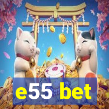 e55 bet