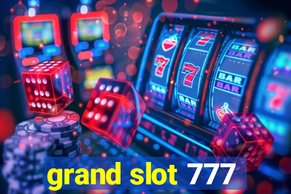 grand slot 777