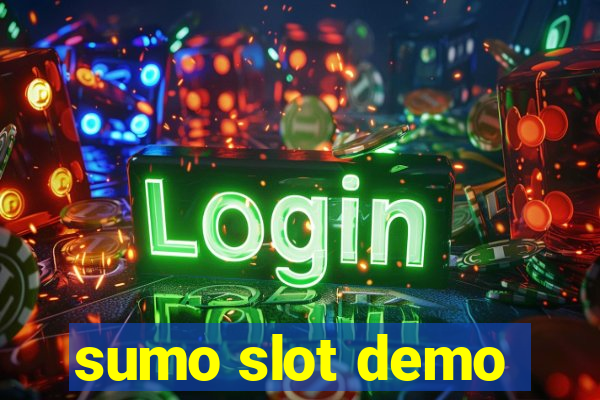 sumo slot demo