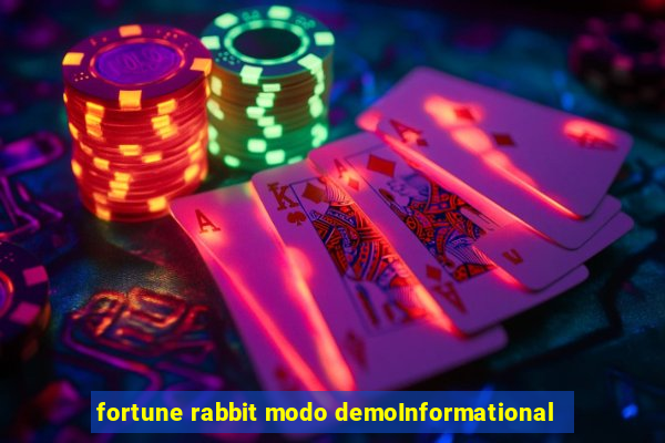 fortune rabbit modo demoInformational