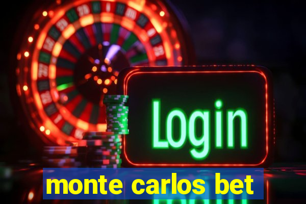 monte carlos bet