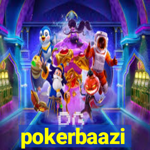 pokerbaazi