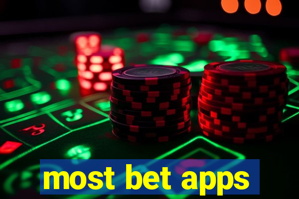 most bet apps