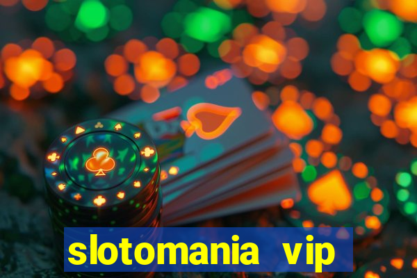 slotomania vip premium app