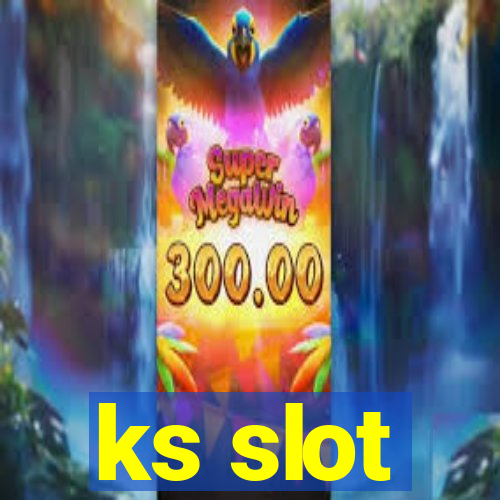 ks slot