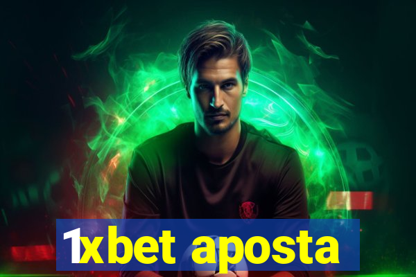 1xbet aposta