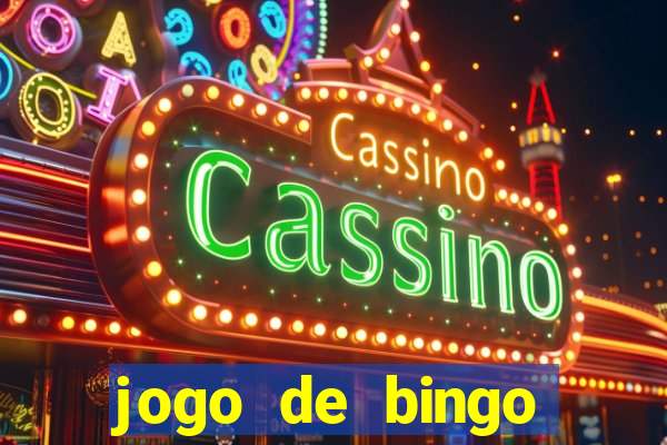 jogo de bingo online gr谩tis