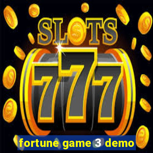 fortune game 3 demo