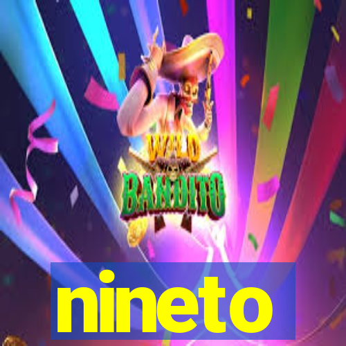 nineto