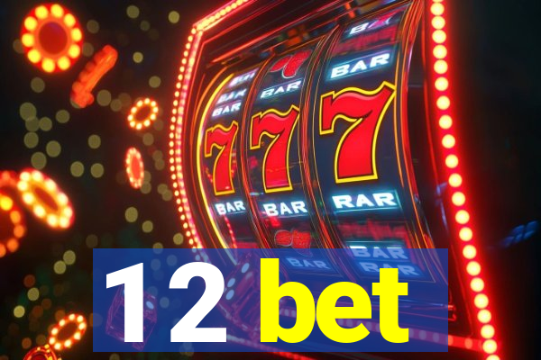 1 2 bet