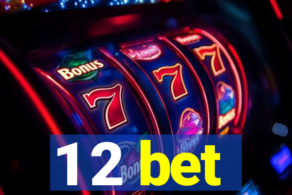 1 2 bet