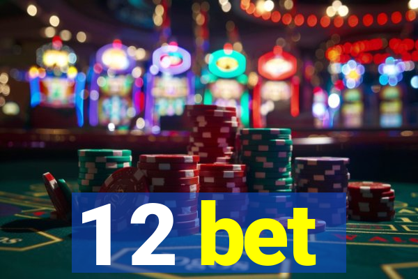 1 2 bet