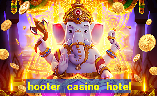 hooter casino hotel las vegas