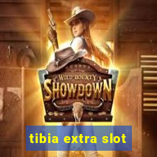 tibia extra slot