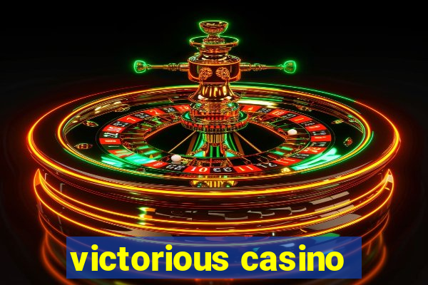 victorious casino