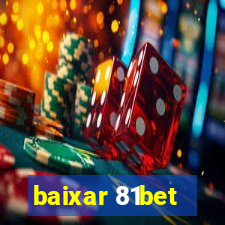 baixar 81bet