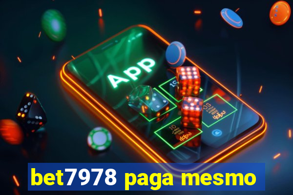 bet7978 paga mesmo