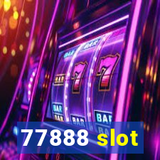 77888 slot