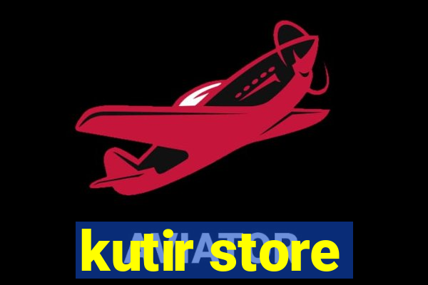 kutir store