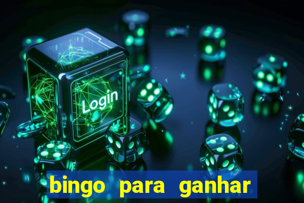 bingo para ganhar dinheiro de verdade pix