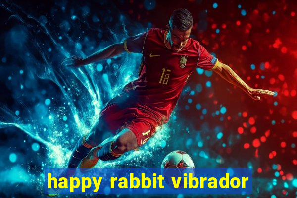 happy rabbit vibrador