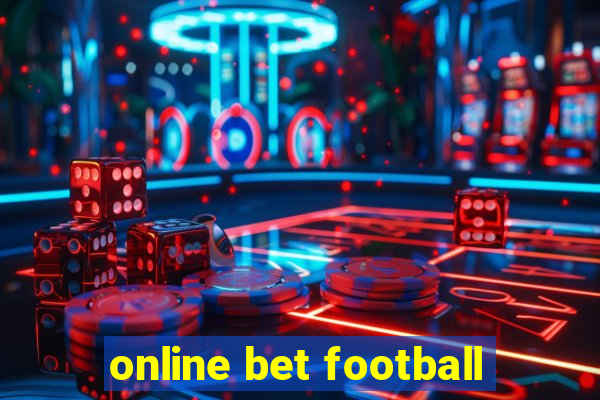 online bet football