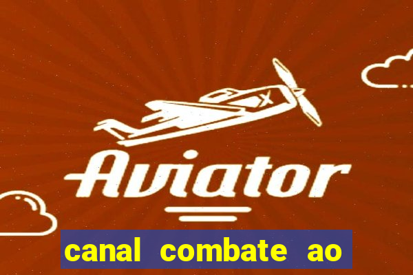 canal combate ao vivo gratis multicanais