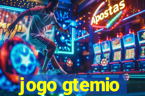 jogo gtemio