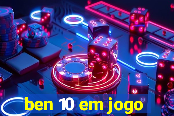 ben 10 em jogo