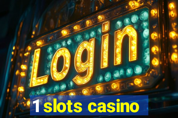 1 slots casino