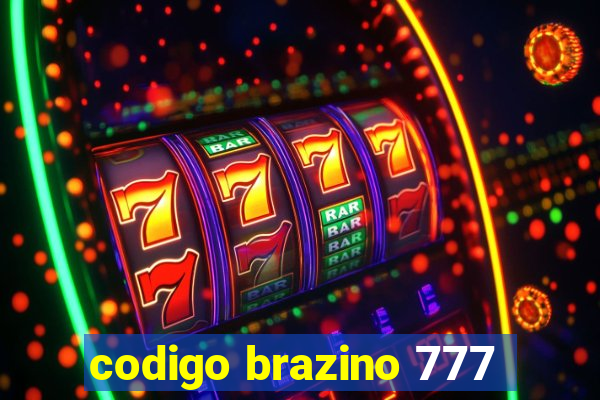 codigo brazino 777