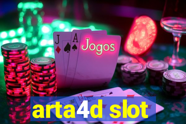 arta4d slot