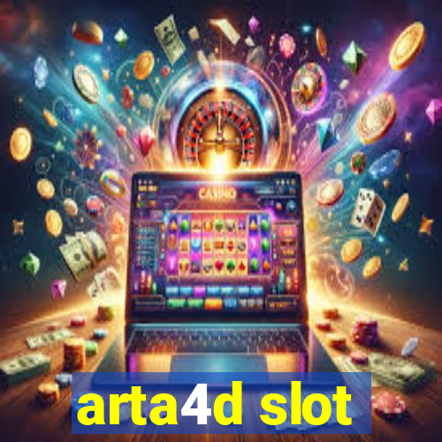 arta4d slot