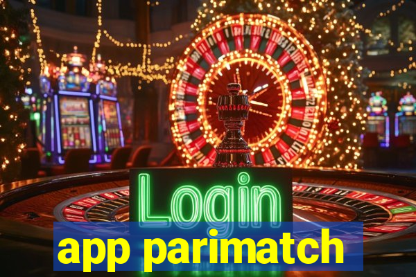 app parimatch