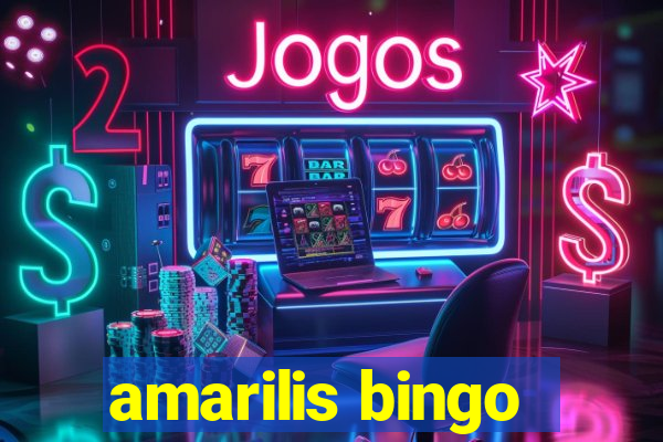 amarilis bingo