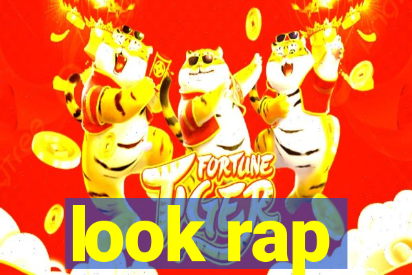 look rap